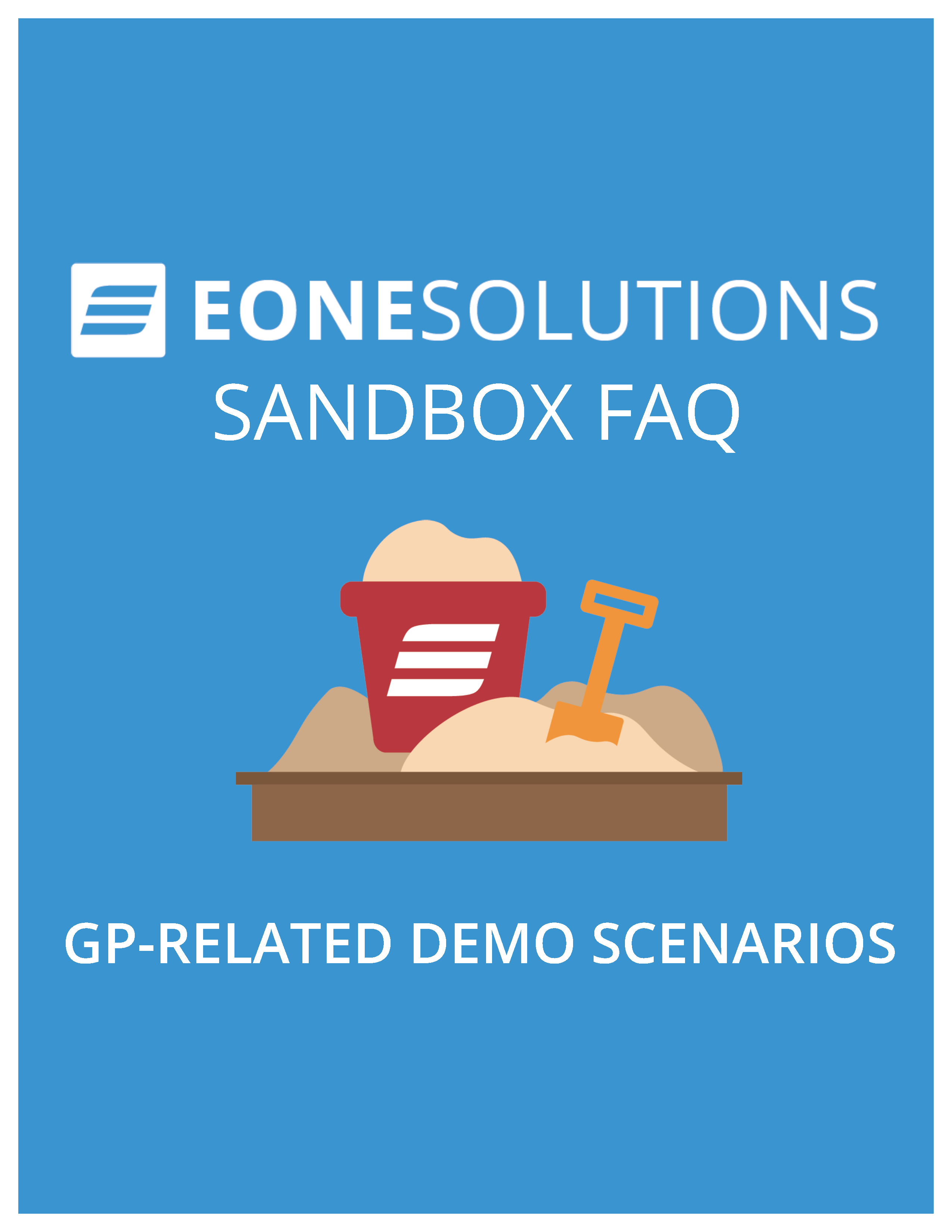 eOne Solutions Sandbox FAQ - GP-Related Demo Scenarios
